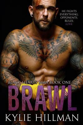 Brawl by Kylie Hillman