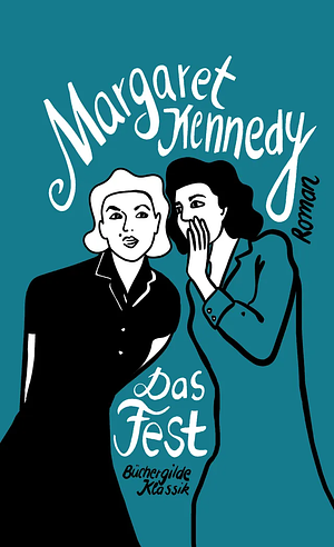 Das Fest by Margaret Kennedy