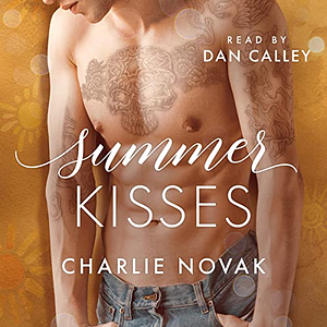 Summer Kisses by Charlie Novak