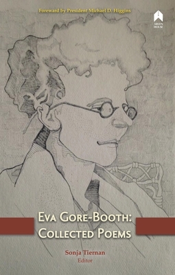 Eva Gore-Booth: Collected Poems by 