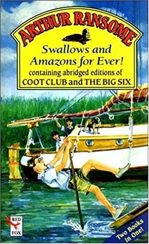Swallows and Amazons for Ever by Arthur Ransome