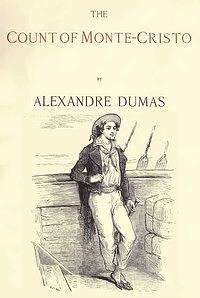 The Count of Monte Cristo Volume 1 by Alexandre Dumas