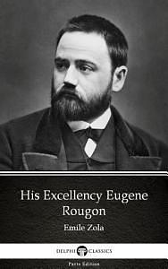 His Excellency Eugene Rougon by Émile Zola