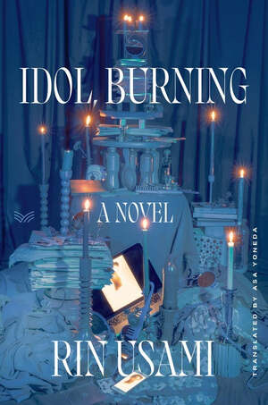 Idol, Burning by Rin Usami