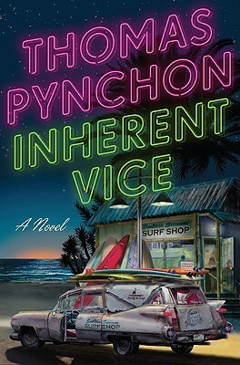 Inherent Vice by Thomas Pynchon