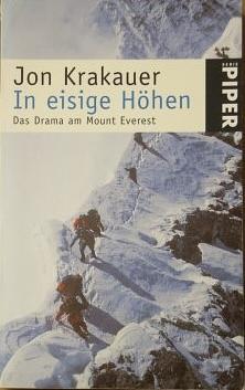 In eisige Höhen: das Drama am Mount Everest by Jon Krakauer