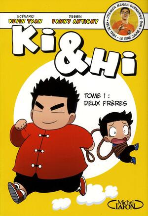 Deux frères (Ki & Hi #1) by Kevin Tran