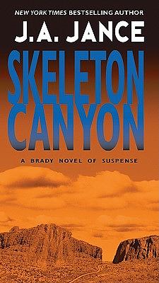 Skeleton Canyon by J.A. Jance