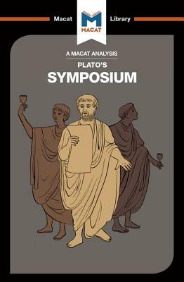 An Analysis of Plato's Symposium by Richard Ellis, Simon Ravenscroft
