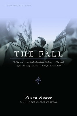 The Fall by Simon Mawer