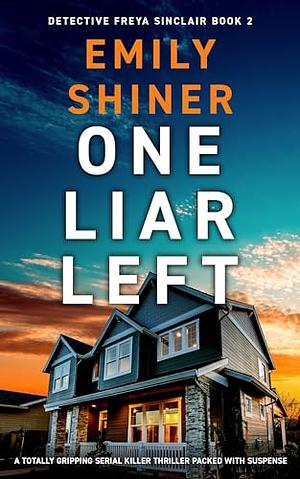 One Liar Left by Emily Shiner