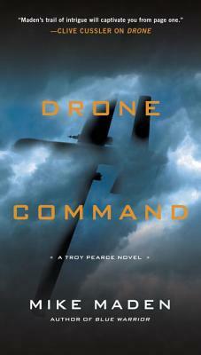 Drone Command by Mike Maden