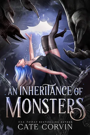 An Inheritance of Monsters by Cate Corvin
