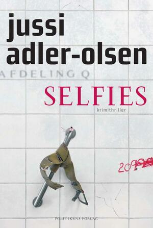 Selfies by Jussi Adler-Olsen