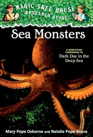 Sea Monsters by Natalie Pope Boyce, Mary Pope Osborne, Salvatore Murdocca