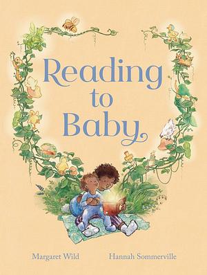 Reading to Baby by Margaret Wild