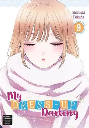 My Dress-Up Darling Vol. 9 by Shinichi Fukuda