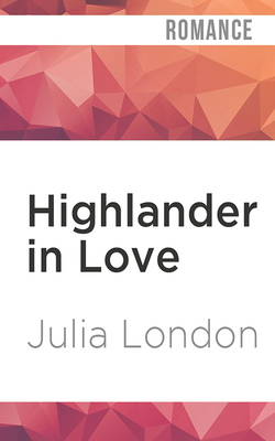 Highlander in Love by Julia London