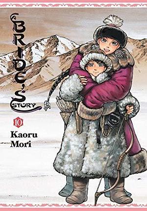 A Bride's Story Vol. 10 by Kaoru Mori, Kaoru Mori