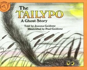 The Tailypo: A Ghost Story by Joanna Galdone, Paul Galdone