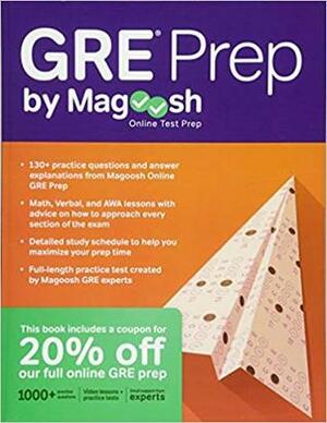 GRE Prep by Magoosh by Mike McGarry, Magoosh, Chris Lele