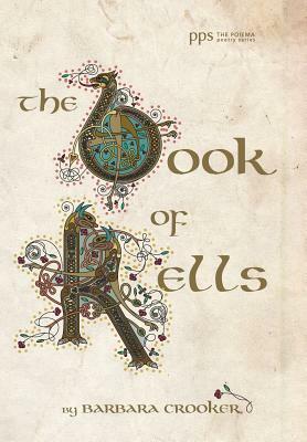 The Book of Kells by Barbara Crooker