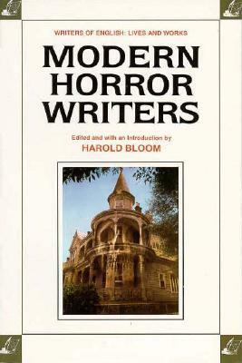 Modern Horror Writers by Harold Bloom