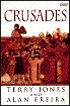 Crusades by Terry Jones, Alan Ereira