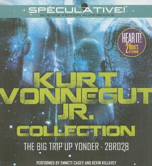 Kurt Vonnegut Jr. Collection: The Big Trip Up Yonder, 2BR02B by Kurt Vonnegut