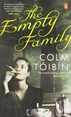 The Empty Family by Colm Tóibín