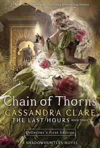 Chain of Thorns by Cassandra Clare