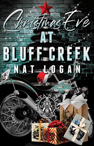 Christmas Eve at Bluff Creek by Nat Logan