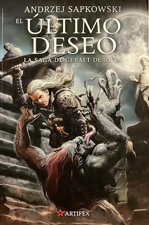 El Ultimo Deseo by Andrzej Sapkowski