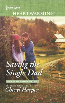 Saving the Single Dad by Cheryl Harper