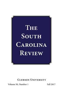 South Carolina Review: 50.1 by Keith Morris