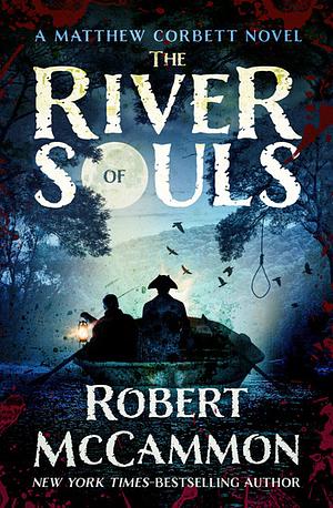 The River of Souls by Robert R. McCammon