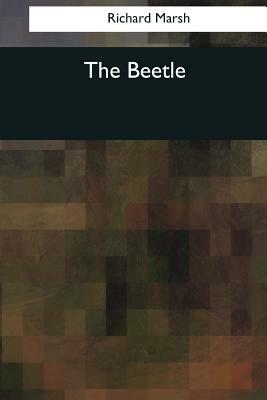 The Beetle by Richard Marsh