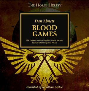 Blood Games by Dan Abnett