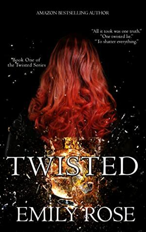 Twisted by Emily Rose