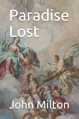 Paradise Lost by John Milton