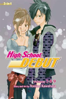 High School Debut (3-in-1 Edition), Vol. 3 by Kazune Kawahara