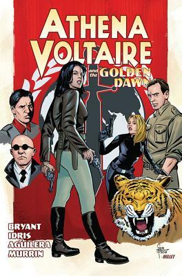 Athena Voltaire and the Golden Dawn by Steve Bryant