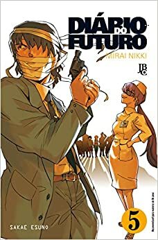 Diario do Futuro: Mirai Nikki - Vol. 5 by Sakae Esuno