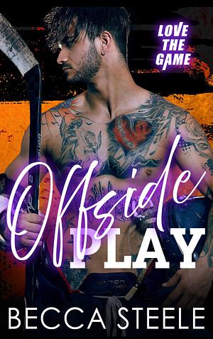Offside Play by Becca Steele