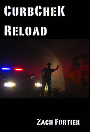 Curbchek-Reload by Zach Fortier