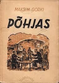Põhjas by Maxim Gorky