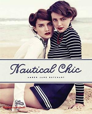 Nautical Chic by Amber Jane Butchart
