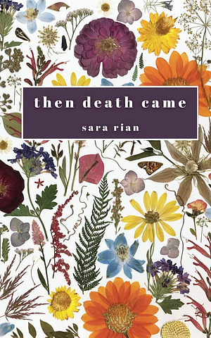 Then Death Came by Sara Rian