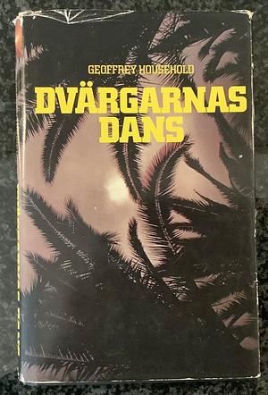 Dvärgarnas dans by Geoffrey Household