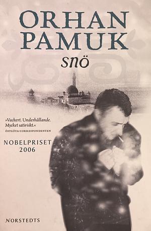Snö by Orhan Pamuk